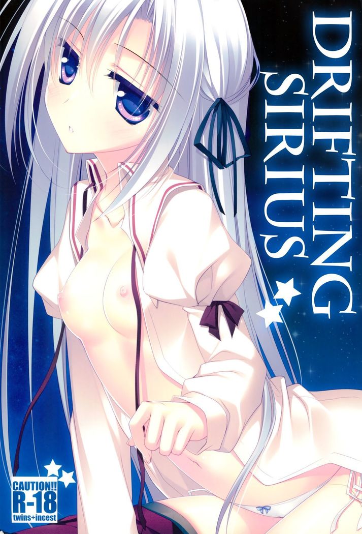 Kata Hoshi Sirius | Drifting Sirius  =TLL + Fucked Silly=
