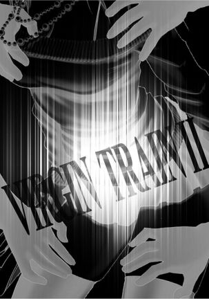 Virgin Train 2 ～Koakuma Seisai～ 【Kanzenban】 Page #151