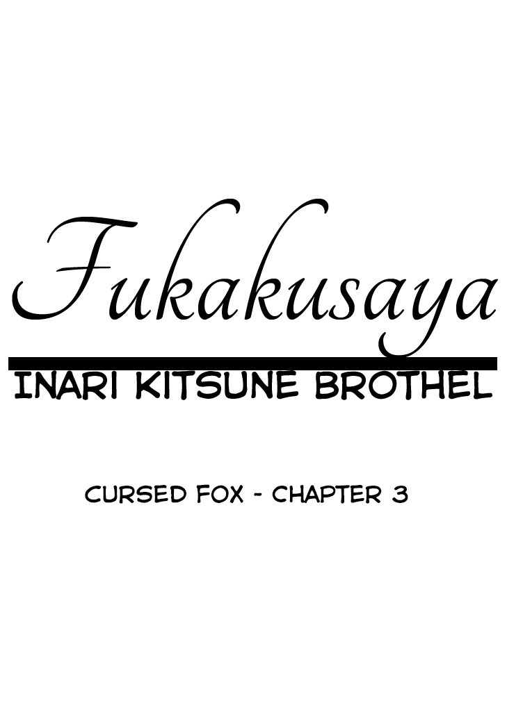 Fukakusaya - Cursed Fox: Chapter 3