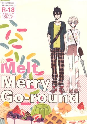 Melt merry go-round Page #1