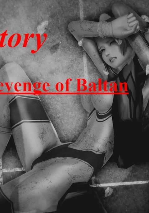 Ultragirl Story:the revenge of Baltan（1）