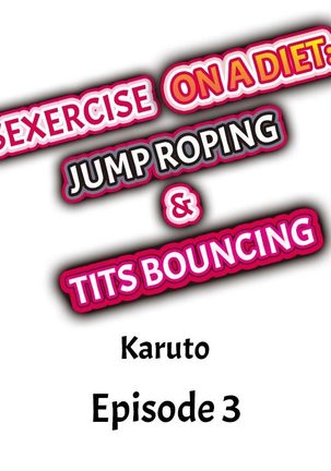 Sexercise on a Diet: Jump Roping & Tits Bouncing - Page 22