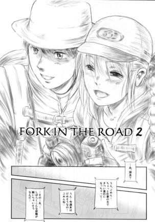FORK IN THE ROAD 2