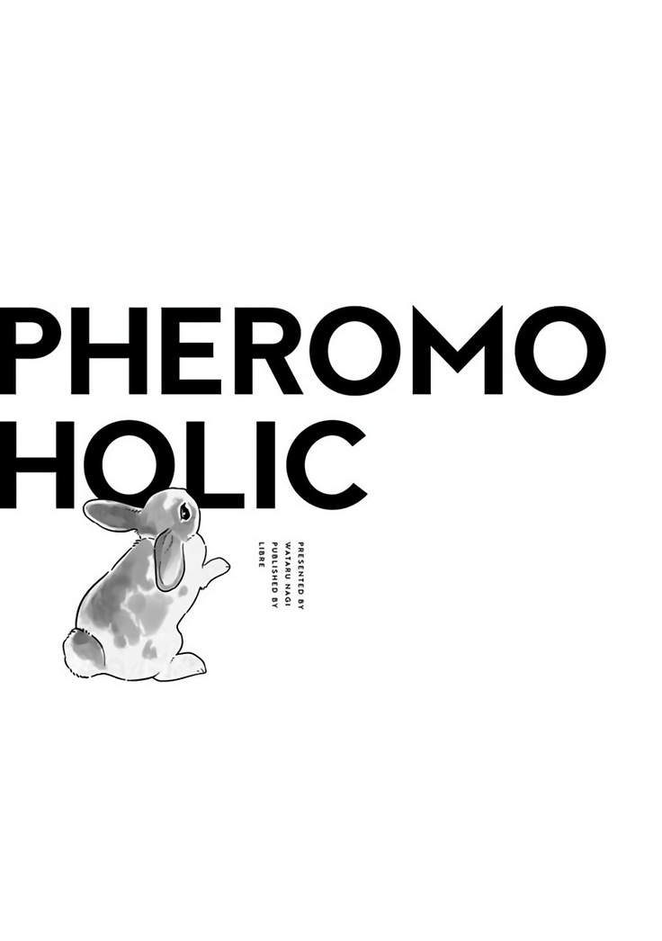 Pheromo Holic | 费洛蒙中毒 Ch. 1-2