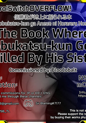 (C95) [Kamaboko Koubou (Kamaboko)] Nobukatsu-kun ga Aneue ni Horareru Hon | The Book Where Nobukatsu-kun Gets Drilled By His Sister (Fate/Grand Order) [English] [UncontrolSwitchOverflow] - Page 26