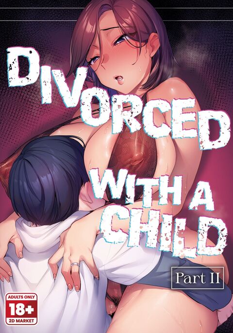 Divorced with a Child 2