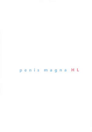 penis magna HL