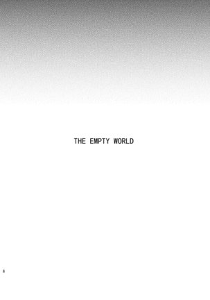 THE EMPTY WORLD