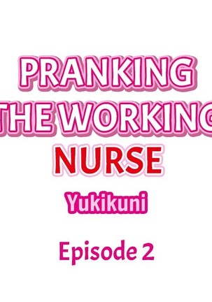 Pranking the Working Nurse Ch.9/? - Page 17