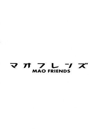 MAO FRIENDS Page #3