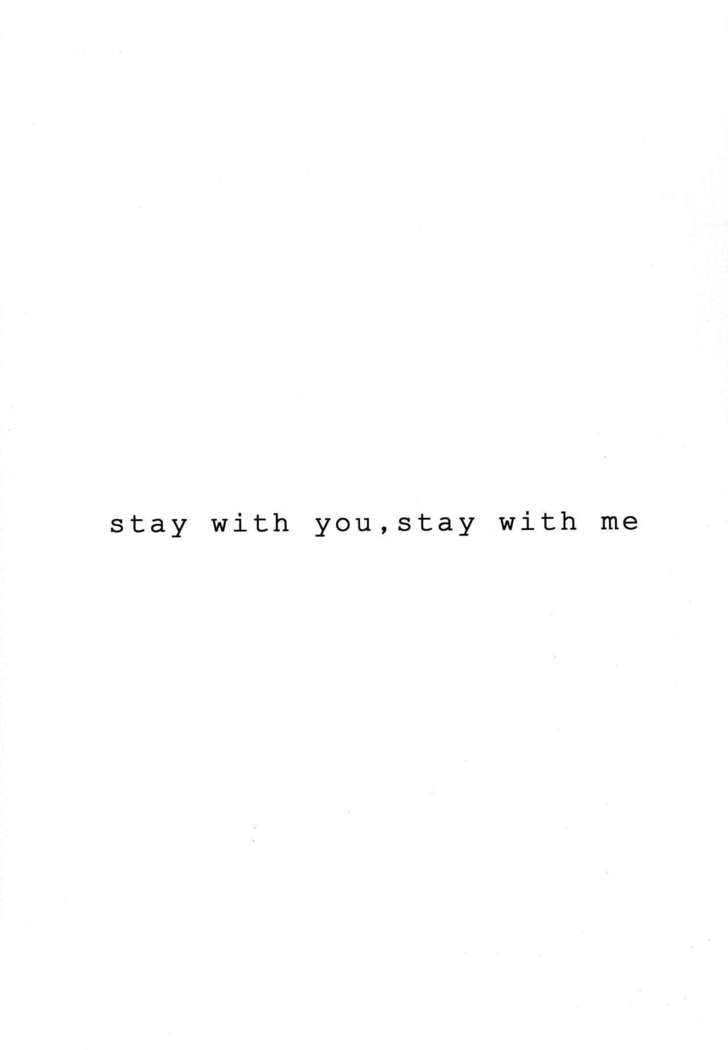 stay with you,stay with me