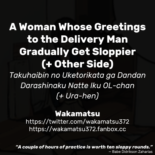 Takuhaibin no Uketorikata ga Dandan Darashinaku Natte Iku OL-chan | A Woman Whose Greetings to the Delivery Man Gradually Get Sloppier