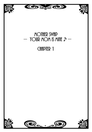 Hahaoya Swap - Omae no Kaa-chan Ore no Mono 1 Page #2
