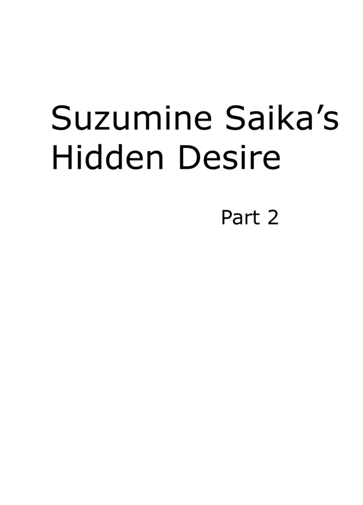 Suzumine Saika no Himerareta Yokkyuu | Suzumine Saika's Hidden Desire