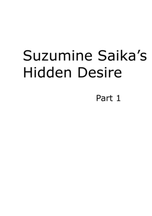 Suzumine Saika no Himerareta Yokkyuu | Suzumine Saika's Hidden Desire