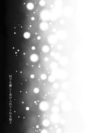Nandemo Yasashiku Ukeirete Kureru Imouto 2 Page #26