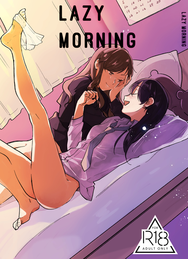 Hanarezurai Asa | 慵懶的早上| Lazy Morning