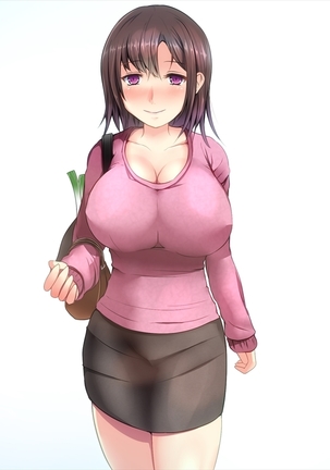 エッチで巨乳な奥さんに癒されよう！ Page #166
