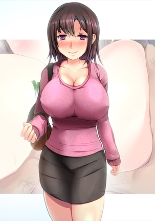 エッチで巨乳な奥さんに癒されよう！ Page #165