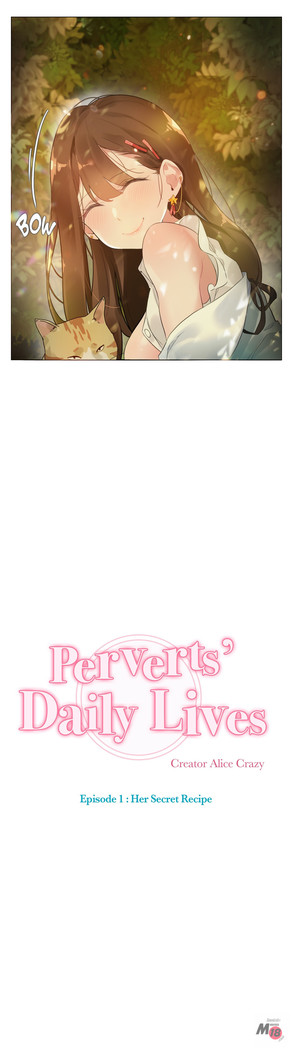 Perverts' Daily Lives Episode 1: Her Secret Recipe Ch1-19