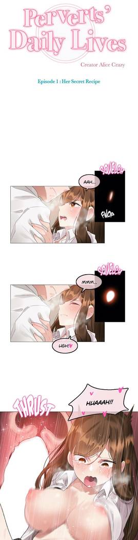 Perverts' Daily Lives Episode 1: Her Secret Recipe Ch1-19