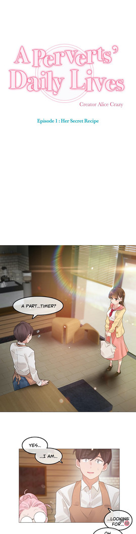 Perverts' Daily Lives Episode 1: Her Secret Recipe Ch1-19