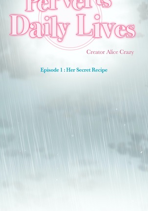 Perverts' Daily Lives Episode 1: Her Secret Recipe Ch1-19 Page #297