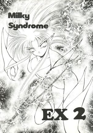 Milky Syndrome EX 2