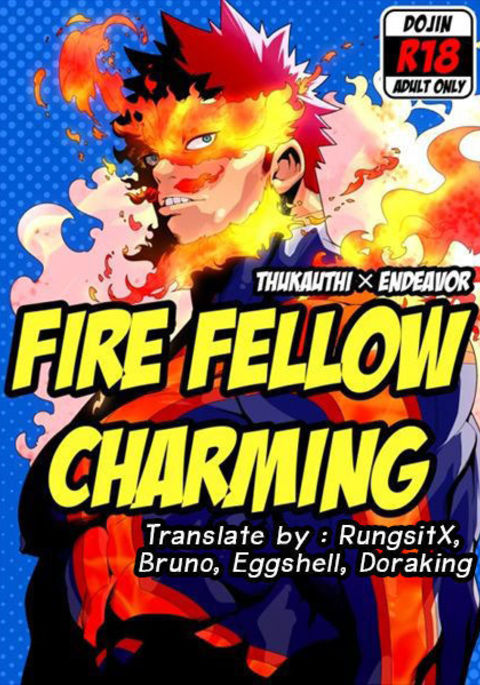 FIRE FELLOW CHARMING