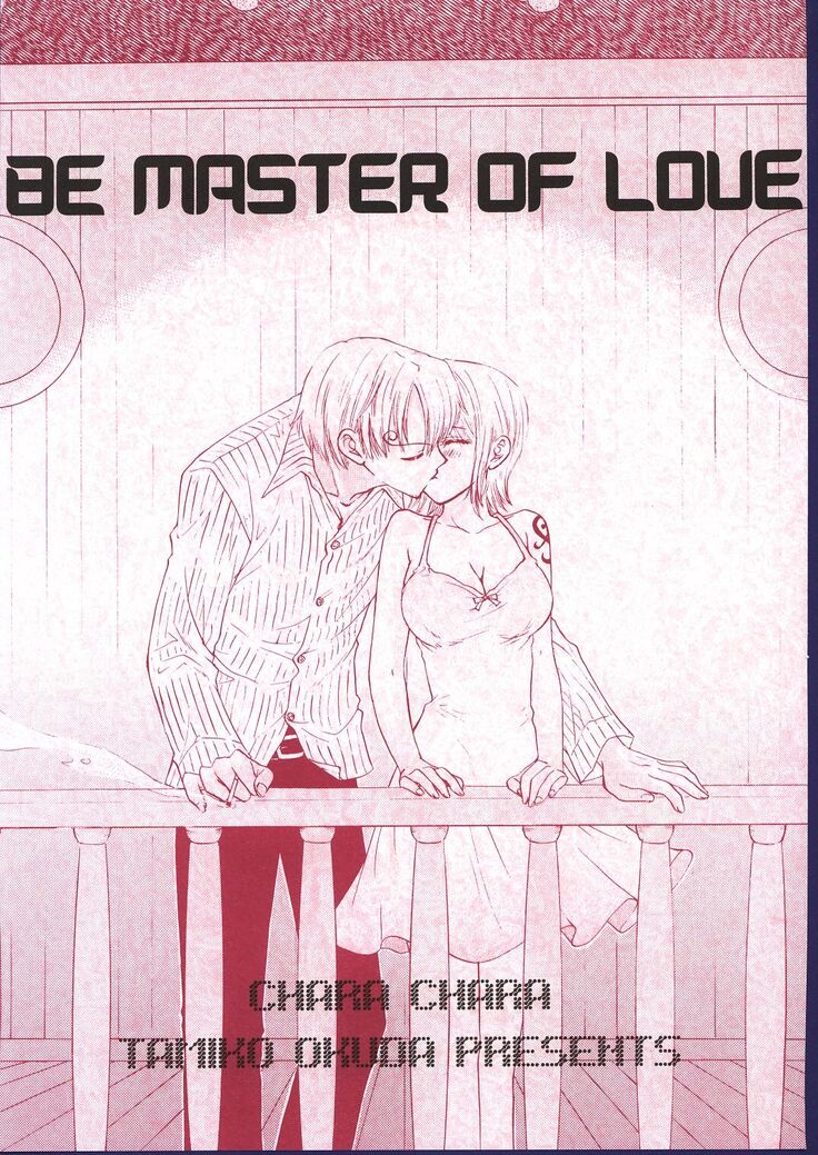 Be Master of Love