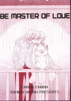 Be Master of Love