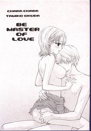 Be Master of Love