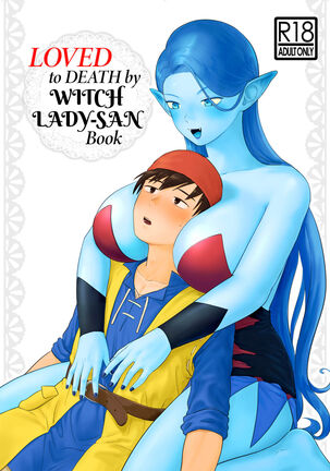 [Nezumichiru] Witch Lady-san ni Sinuhodo Aisareru Hon | LOVED to DEATH by WITCH LADY-SAN Book (+OMAKE) (Dragon Quest VIII) [EHCOVE]  [English] - Page 1
