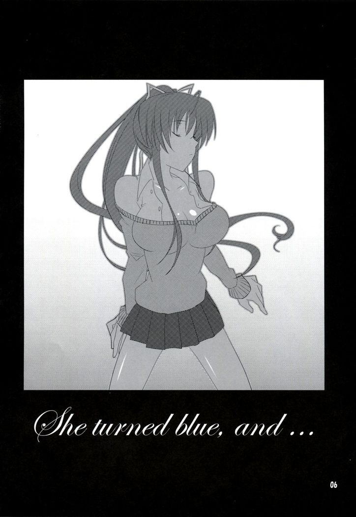 she turned blue, and...
