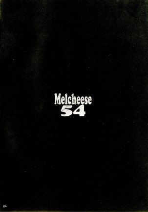 Melcheese 54