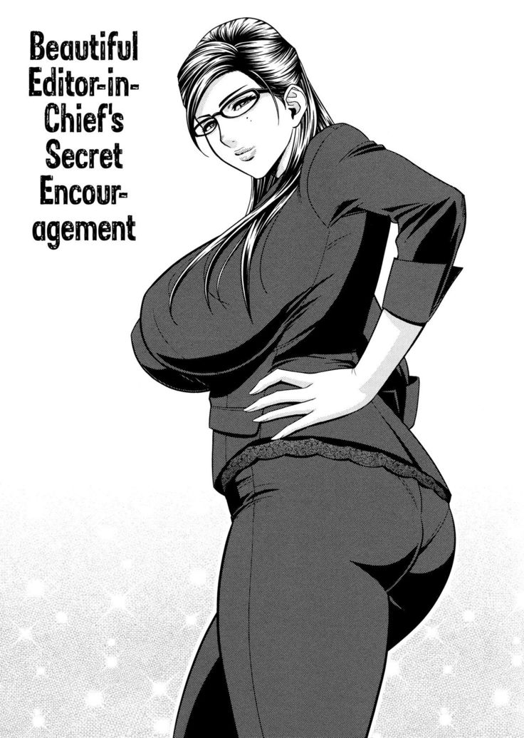 Bijin Henshuu-chou no Himitsu | Beautiful Editor-in-Chief's Secret Ch. 1-7