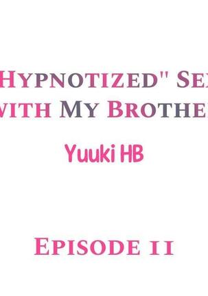 "Hypnotized" Sex with My Brother Ch.21/? - Page 95