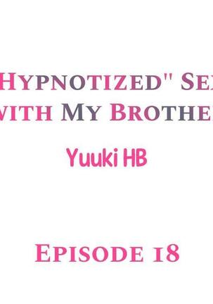 "Hypnotized" Sex with My Brother Ch.21/? - Page 160