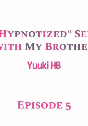 "Hypnotized" Sex with My Brother Ch.21/? Page #43