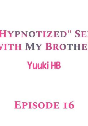 "Hypnotized" Sex with My Brother Ch.21/? Page #141