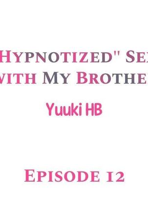 "Hypnotized" Sex with My Brother Ch.21/? Page #105