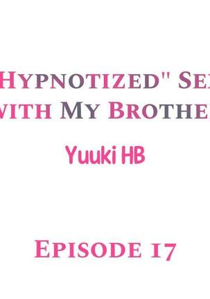 "Hypnotized" Sex with My Brother Ch.21/? - Page 150