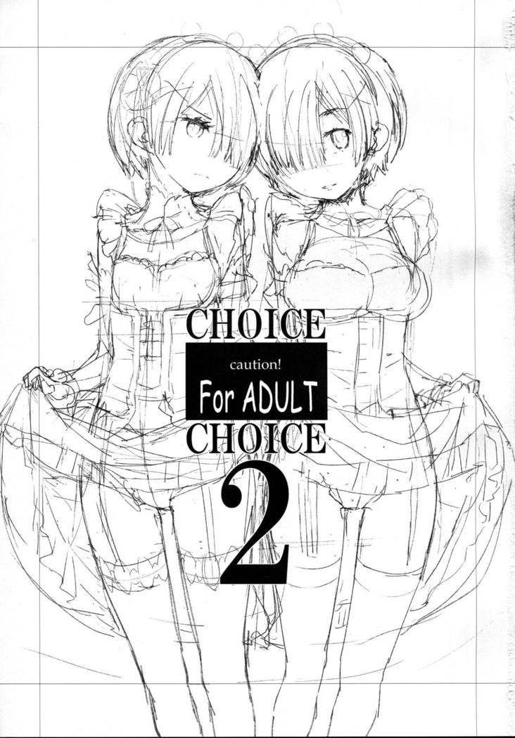 CHOICE 2