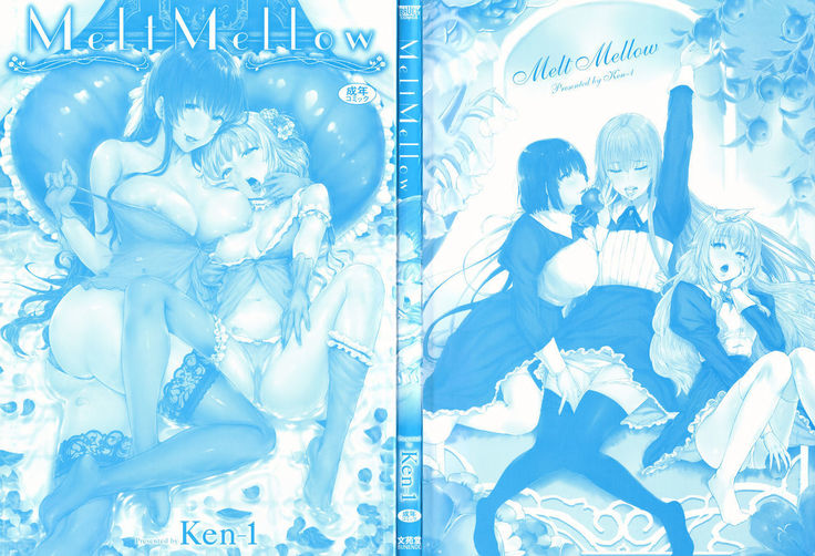 Melt Mellow Ch. 1-2