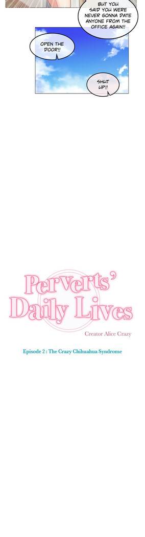 Perverts' Daily Lives Episode 2: Crazy Chihuahua Syndrome