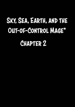 Sora to Umi to Daichi to Midasareshi Onna Madoushi R | Sky, sea, earth, and the out-of-control mage - Page 30