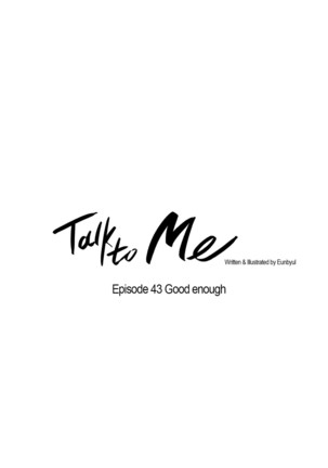 Talk To Me Ch.1-50 - Page 703