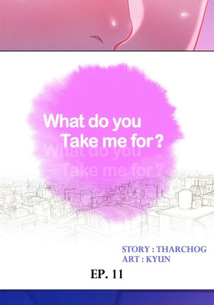 What do you Take me For? Ch.24/? - Page 146