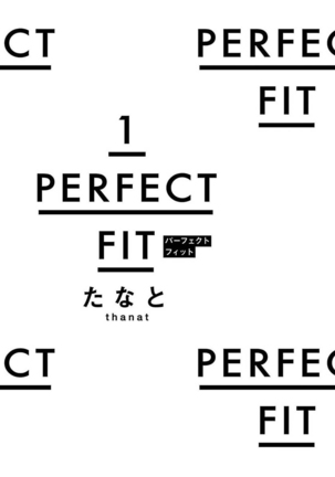 PERFECT FIT Ch. 1-3