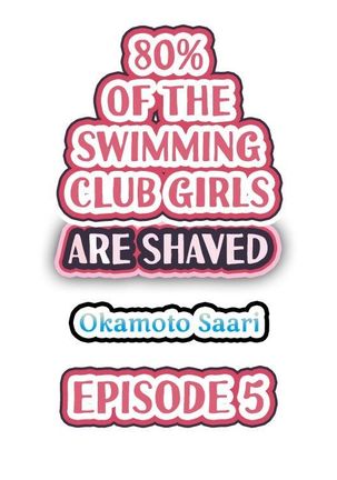 80% of the Swimming Club Girls Are Shaved | Joshi Suiei Buin no 8-wari wa Paipan. ~Kosurete nurechau...! Page #43